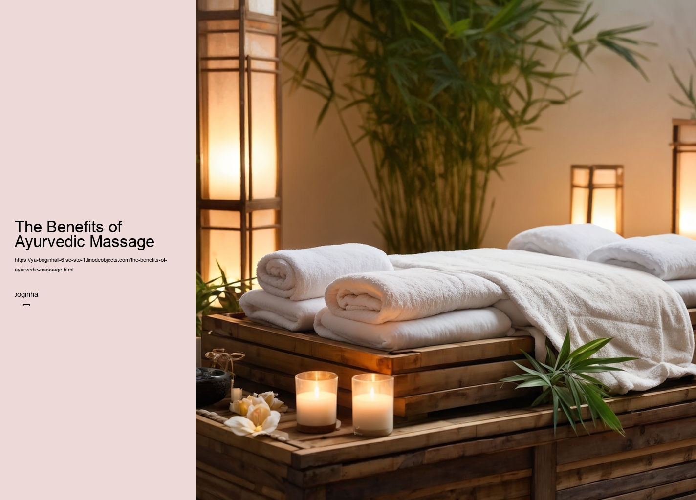 The Benefits of Ayurvedic Massage