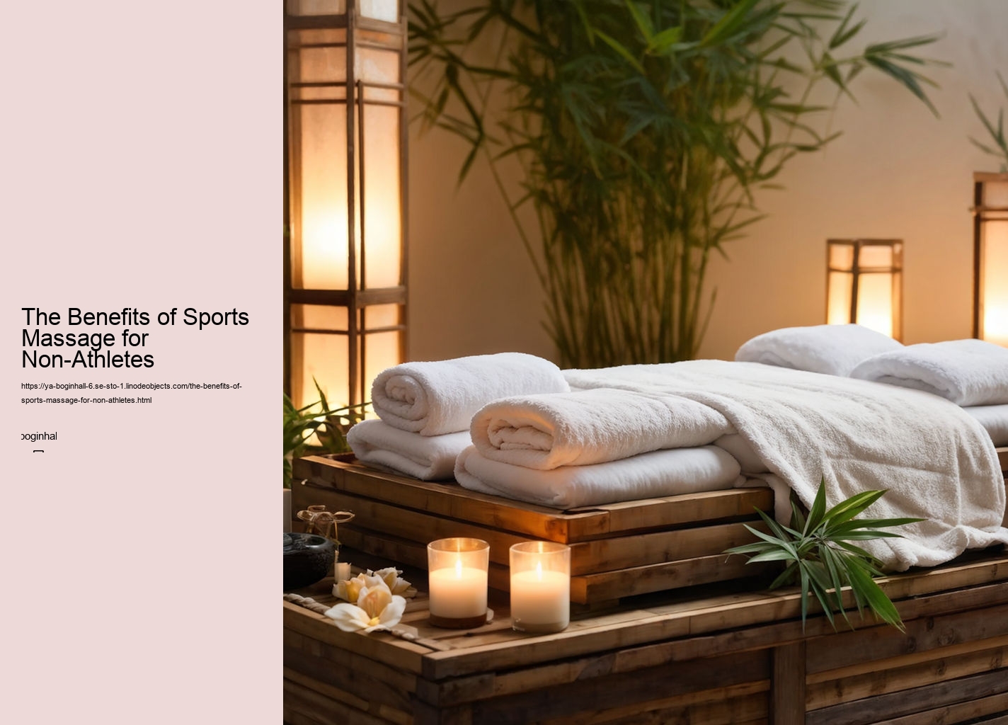 The Benefits of Sports Massage for Non-Athletes